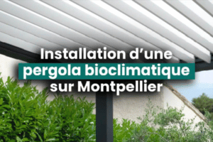 Lire la suite à propos de l’article Installation d’une pergola bioclimatique sur Montpellier