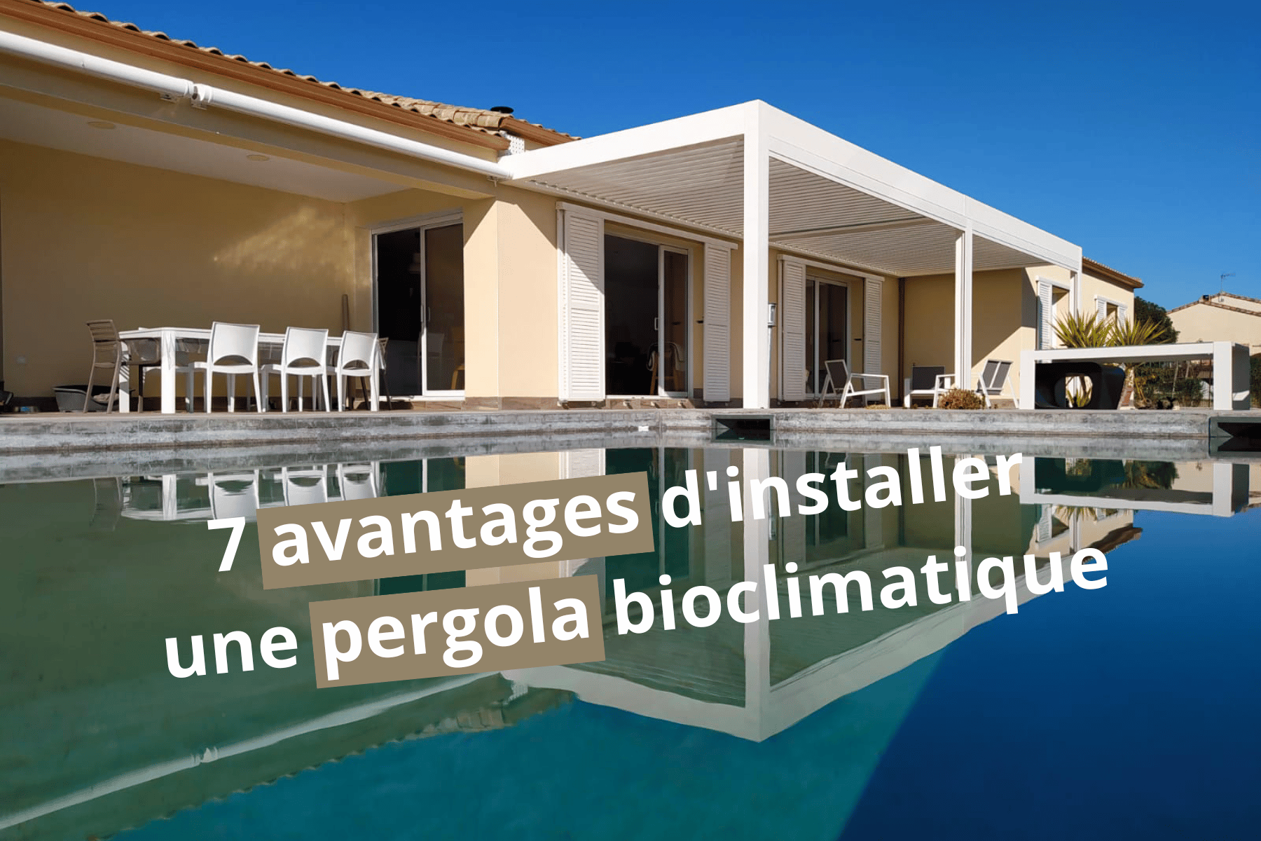 avantage-pergola-bioclimatique