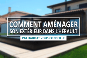 Lire la suite à propos de l’article Aménager son extérieur dans l’Hérault